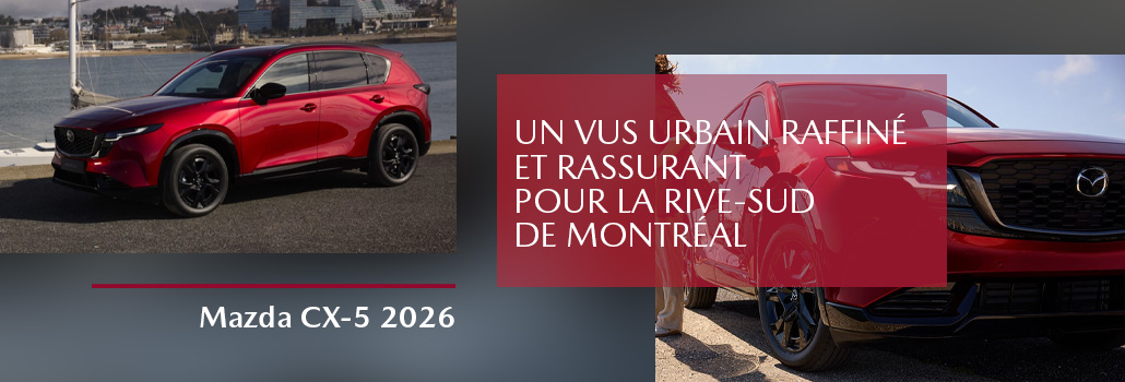 Mazda CX-5 2026 | VUS AWD, technologie et sécurité | Solution Mazda