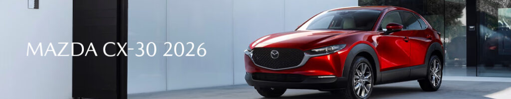 Solution mazda CX 30 2026 vs Crosstrek blog avril IMAGE1 1024x199